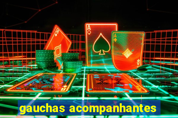 gauchas acompanhantes